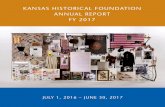 Kansas historical Foundation annual report FY 2017 · Edgar Langsdorf Award for Excellence for articles published in Kansas History: A Journal of the Central ... Paul Stuewe, Past