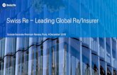 Swiss Re Leading Global Re/Insurer - Swiss Re Group | Swiss Re6c4cdf91-b706-4cde... · Swiss Re | December 2019 3 Americas 47% EMEA 32% Asia 21% Net premiums earned1 by region Economic