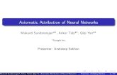 Axiomatic Attribution of Neural NetworksAttribution of Neural Networks Attribution Given a function F : Rn![0;1], and an input x 2Rn, Attribution of x relative to baseline x0 is A