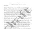 Crop Insurance Program Models - USDA Crop Insurance Program Models Introduction. The Federal Crop Insurance