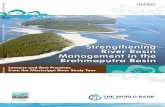 Strengthening River Basin Management in the Brahmaputra Basin · The Brahmaputra basin covers 580,000 square kilometer (km2), ranks fifth in the world in terms of total flow, and