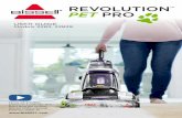 REVOLUTION PET PRO...Upper Handle 3. Base with Dirty Water Tank 4. Clean Water Tank 5. Carry Handle 6. BISSELL Trial-Size Formulas 7. Accessory Bag & Hose 8. Tough Stain Tool 9. 2-in-1
