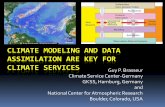 CLIMATE MODELING AND DATA ASSIMILATION ARE KEY FOR … · CLIMATE MODELING AND DATA ASSIMILATION ARE KEY FOR CLIMATE SERVICES Guy P. Brasseur Climate Service Center-Germany GKSS,
