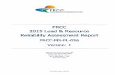 FRCC 2015 Load & Resource Reliability Assessment Report Documents... · 15-07-2007  · In summary, the findings of the 2015 Reliability Assessment Report of the FRCC Region are: