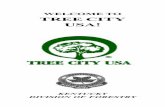 WELCOME TO TREE CITY USA! and...The Tree City USA (TCUSA) Program recognizes communities that demonstrate a strong commitment to the management of their urban forests. This program