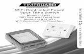 WiFi Controlled Fused Spur Time Switch€¦ · 5.5 Secure the unit to the back box with the M3.5mm screws provided, forming cables during installation to avoid entrapment, and cable