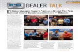 IPG Major Account Supply Partners Attend Tire Pros ... · Tire Pros National Dealer Business Conferences was the biggest and best yet. Adding to the excite-ment of the 2015 Confer-ence