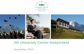 IMI University Centre Switzerland€¦ · Global Business Management ... MSc Tourism Management ICI Culinary Arts Degree (Certificate to BA with Honours) MSc International Events
