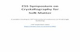 ESS Symposium on Crystallography for Soft Matter · forms of soft matter from fundamental soft matter physics, technological applications, structural biology ... Neutron scattering