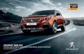PEUGEOT 3008 SUV - Sandyford Motor Centre · 2018-11-26 · − Front three-point retractable seatbelts, height-adjustable, ... − Satin chrome digital instrument panel and touch