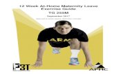 12 Week At-Home Maternity Leave Exercise Guide … 3_ Army's Post...12 Week At-Home Postpartum Exercise Chart TG 255M September 2017 4 Exercise Preparation Kegels Abdominal Exercises