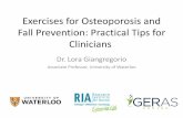 Exercises for Osteoporosis and Fall Prevention: Practical ... · 10/14/2016  · Target Standing Seated Supine Chest/triceps: • wall/counter pushup • theraband press • theraband