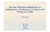 Balsley IRMM Nuclear Reference Materials for Safeguards · 2016-06-03 · Certified Reference Materials • Certified reference materials are critical to the success of safeguards