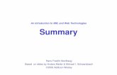 An Introduction to XML and Web Technologies Summarykursinfo.himolde.no/in-kurs/IBE313/2013/forelesninger/summary-xml.pdf · Summary of An Introduction to XML and Web Technologies,