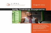 Skills Training Programs - povertyactionlab.org · Skills Training Programs ... Equipping young people with the right employability skills is therefore seen as a major policy priority.