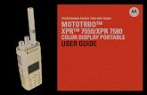 PROFESSIONALDIGITALTWO-WAYRADIO MOTOTRBO™ XPR™ …€¦ · professionaldigitaltwo-wayradio mototrbo™ xpr™ 755 0/xpr 7580 color display portable userguide