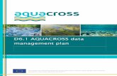 D6.1 AQUACROSS data management plan · MSFD Marine Strategy Framework Directive ... WISE Water Information System for Europe. iv AQUACROSS Data Management Plan About AQUACROSS Knowledge,