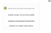 MARINE VESSEL UTILIZATION SCHEME...1 NIGERIAN CONTENT DEVELOPMENT AND MONITORING BOARD MARINE VESSEL UTILIZATION SCHEME VENDOR CATEGORIZATION REPORT FEBRUARY 2017 MARINE VESSEL REPORT.