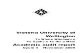 Victoria University of Wellington - AQA Cycle4.pdf · of Wellington The University conducts research and delivers its academic programmes on four campuses in Wellington City. There