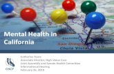 Mental Health in California - Committee on Health · mental health services Adults and Children, California, FY 2012 to 2015 Source: Statewide Aggregate Specialty Mental Health Services