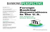 MY PERSPECTIVE Foreign FBO CEO ROUNDTABLE Banking ... · The Quarterly Journal of The Clearing House Q1 2015, VOLUME 3, ISSUE 1 The Future of Global Banking Foreign Banking Organizations