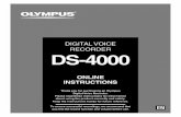 DIGITAL VOICE RECORDER DS-4000 - Northland Business Systems · 2013-03-27 · Digital Voice Recorder. Please read these instructions for information about using the product correctly