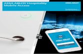 ASSA ABLOY Hospitality Mobile Access - Eurotel · 2019-07-26 · ASSA ABLOY Hospitality Mobile Access The next generation of hospitality With the new Mobile Access solution by ASSA