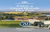 Enjoy a Great British Day Out - Blenheim Palace · Winston Churchill exhibition rooms which ... It is packed with inspiration, flowers and plants and everything you need for your