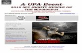 ORDER TICKETS EARLY at - UPA Powerlifting & NPC … · 2019-05-03 · Promoter: Bill Carpenter – UPA Events President – E-mail: BCarpenter@UPAPower.com Pre-Show Check-In Pre-Show
