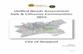 Unified Needs Assessment Safe & Cohesive Communities 2015 · 2020-05-21 · Safe & Cohesive Communities 2015 City of Newport Edition 5 December 2015. Page | 2 ... up across Newport