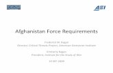 Afghanistan Force Requirements · Changing to a pure counter‐terrorism strategy 40‐44 Note on population figures 45 ... – This is not a crusade against corruption—officials