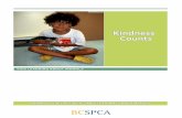 Kindness Counts - BC SPCA · 2018-12-14 · learning to fly. One day, though, Chicu is trapped and taken away to be sold in the exotic pet trade. KokoCat, Inside and Out by Lynda