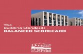 Building Standards - Balanced Scorecard...Duty Surveyor Qualified Building Standards Surveyors are available to advise our customers on technical matters and Building Regulation interpretation