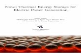 Novel Thermal Energy Storage for Electric Power Generationprojekter.aau.dk/projekter/files/259495442/Master_Thesis.pdf · The diﬀerent energy storage technologies can be classiﬁed