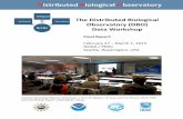 The Distributed Biological Observatory (DBO) Data Workshop · centered on locations of high productivity, biodiversity and rates of biological change. The DBO sampling framework was
