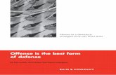 Heroes in a downturn: strategies from the front lines · Offense is the best form of defense Heroes in a downturn: strategies from the front lines Adversity always shuffles the deck