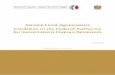 Service Level Agreements Guideline in the Federal Authority ...The Service Level Agreements (SLAs) Program is a procedural system aimed at standardizing and measuring the level of