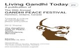 The 20th Annual GANDHI PEACE FESTIVALgandhi/festival/2012/... · 2013-09-27 · meaningful difference in the lives of present and future generations. ... University. Through research,