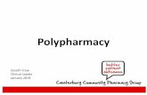Polypharmacy · 2019-03-11 · Patient Benefits Medication Management Service • Improve patient understanding and self-management of medications • Support patients to optimise