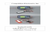 Competition Electronics, Inc...LiPo/LiFe pack's recessed terminals. In addition, avoid lots of floppy alligator-clipped connections with LiPo/LiFe packs. Make the connections as simple