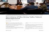Secretary of the Army Talks Talent Management · 2019-05-03 · Secretary of the Army Talks Talent Management By Staff Sgt. Jarred Woods NCO Journal T he Secretary of the Army Dr.