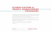 GLOBALIZATION of TrAveL mANAGemeNT - NBTA · 2018-07-07 · Globalizing corporate travel management is becoming increasingly attractive for multinationals—and not just the Dow Jones