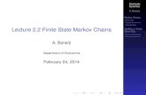 Lecture 2.2 Finite State Markov Chainsecondse.org/wp-content/uploads/2014/03/lec2.2_finite_state_MCs.pdf · Stability of Finite State MCs Stationary Distributions Dobrushin Coefﬁcient