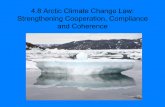 4.8 Arctic Climate Change Law: Strengthening Cooperation, … · treeline due to climate change. HUMAN RIGHTS: Example of direct relationship between 4.8 research and climate change