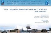 VTLB - 4x4 LIGHT ARMOURED VEHICLE (TACTICAL) RFP DWI17001 · VTLB - 4x4 LIGHT ARMOURED VEHICLE (TACTICAL) RFP DWI17001 Participants to Bidders Conference 21 June 2017 –NSPA, Luxembourg