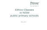 Ethics Classes in NSW public primary schools - files. Classes in NSW Primary... Primary Ethics to be