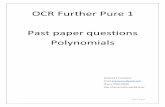 OCR Further Pure 1 Past paper questions Polynomialskumarmaths.weebly.com/uploads/5/0/0/4/50042529/polynomial.pdf · The quadratic equationx2 — 6kx + k2 = 0, where k is a positive
