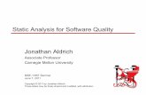 Static Analysis for Software Quality Jonathan Aldrich · 2019-12-09 · Software Quality 2 re-enable interrupts. Find the Bug! disable interrupts ... More laterF • Each path explored