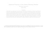Optimal Pricing in the Online Betting Market ANNUAL... · An empirical analysis of the online betting market supports these predictions. I show that (1) bookmakers with greater market