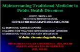 Mainstreaming Traditional Medicine in Public Health Discourseris.org.in/images/RIS_images/pdf/chopra.pdf · 2018-01-12 · • Ayurveda Modern medicine interface: A critical appraisal